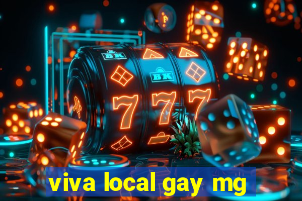 viva local gay mg